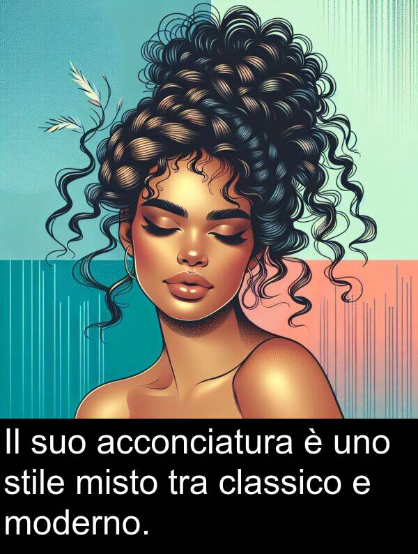 tra: Il suo acconciatura è uno stile misto tra classico e moderno.