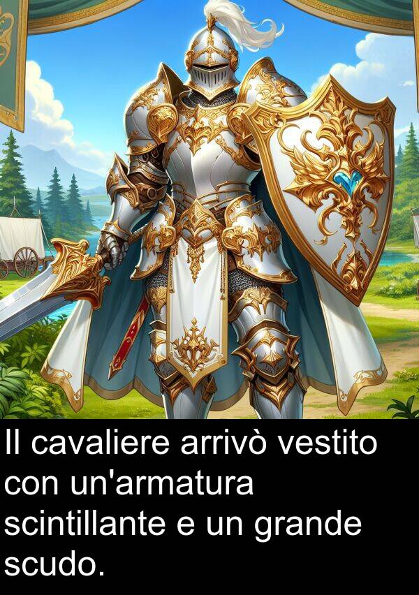 scudo: Il cavaliere arrivò vestito con un'armatura scintillante e un grande scudo.