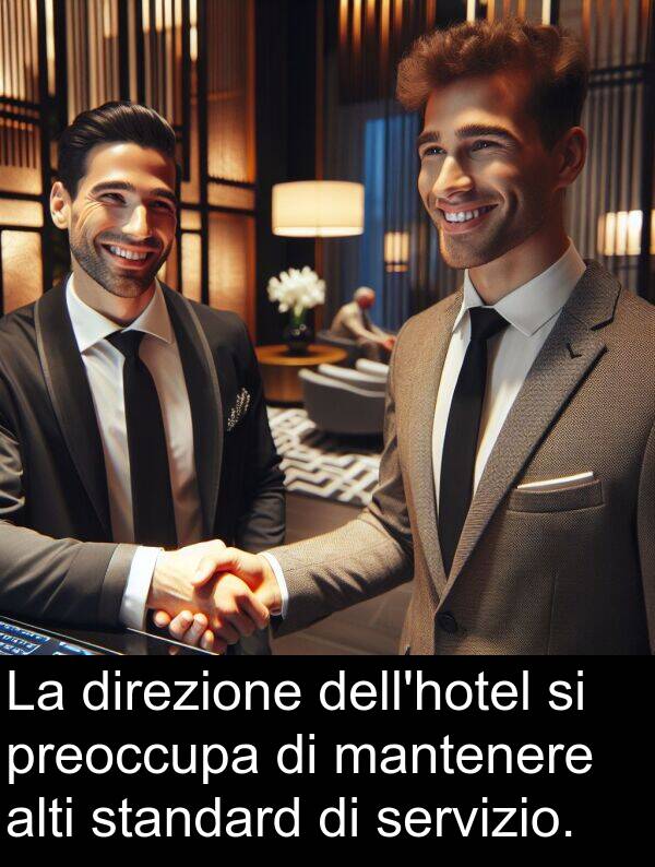 servizio: La direzione dell'hotel si preoccupa di mantenere alti standard di servizio.