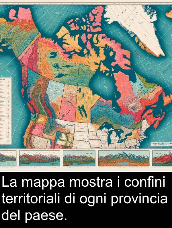 ogni: La mappa mostra i confini territoriali di ogni provincia del paese.