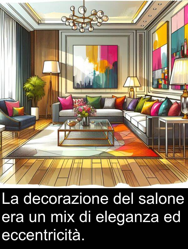 salone: La decorazione del salone era un mix di eleganza ed eccentricità.