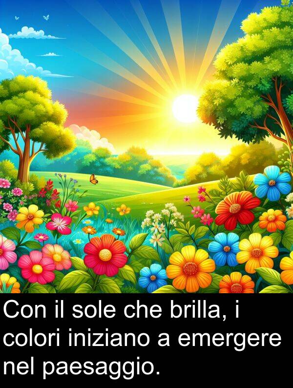 colori: Con il sole che brilla, i colori iniziano a emergere nel paesaggio.