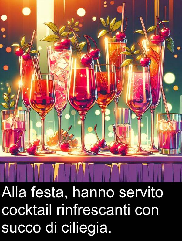 ciliegia: Alla festa, hanno servito cocktail rinfrescanti con succo di ciliegia.