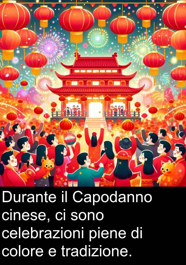 colore: Durante il Capodanno cinese, ci sono celebrazioni piene di colore e tradizione.
