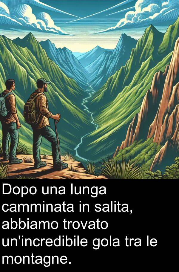 gola: Dopo una lunga camminata in salita, abbiamo trovato un'incredibile gola tra le montagne.