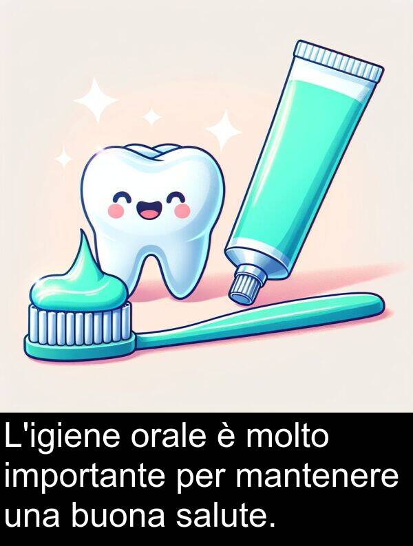 mantenere: L'igiene orale è molto importante per mantenere una buona salute.