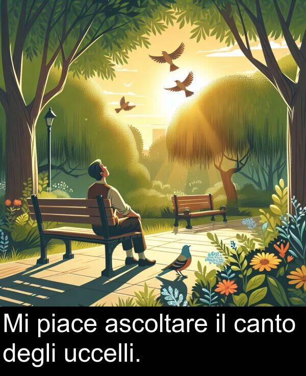 degli: Mi piace ascoltare il canto degli uccelli.