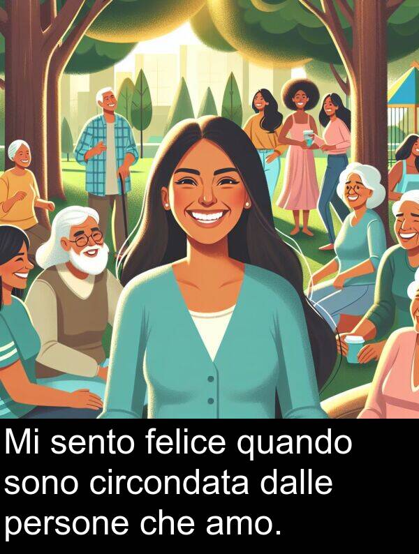 dalle: Mi sento felice quando sono circondata dalle persone che amo.