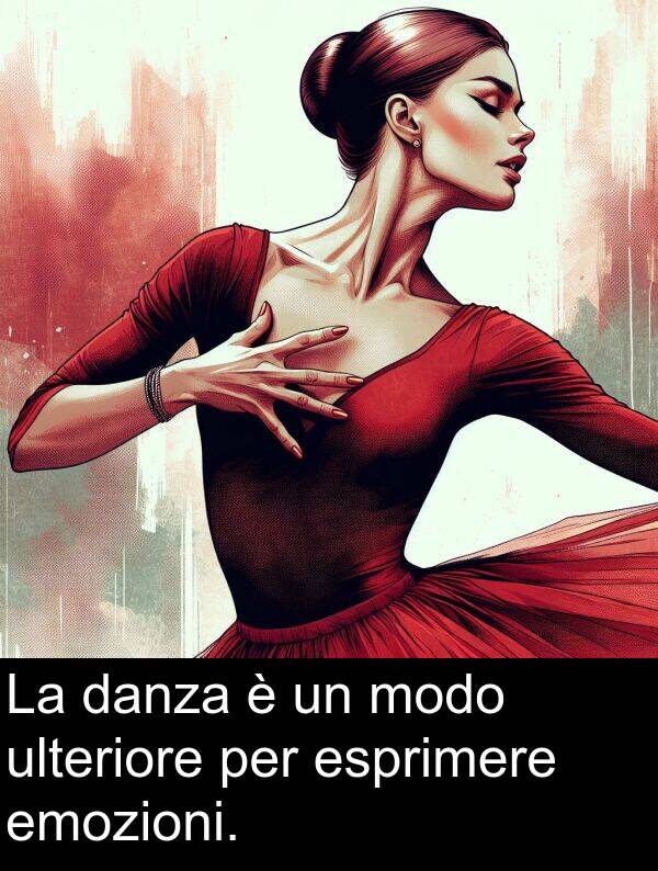 emozioni: La danza è un modo ulteriore per esprimere emozioni.