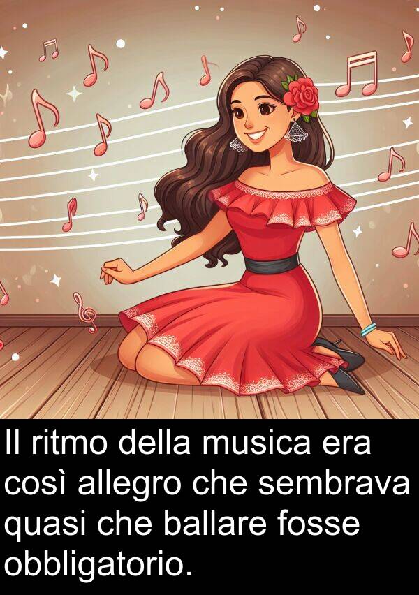 ballare: Il ritmo della musica era così allegro che sembrava quasi che ballare fosse obbligatorio.