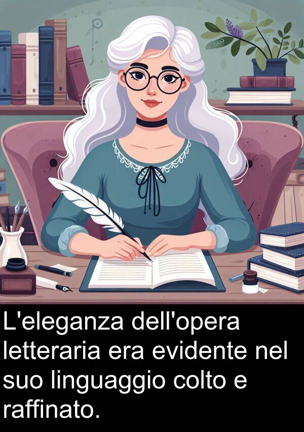 colto: L'eleganza dell'opera letteraria era evidente nel suo linguaggio colto e raffinato.