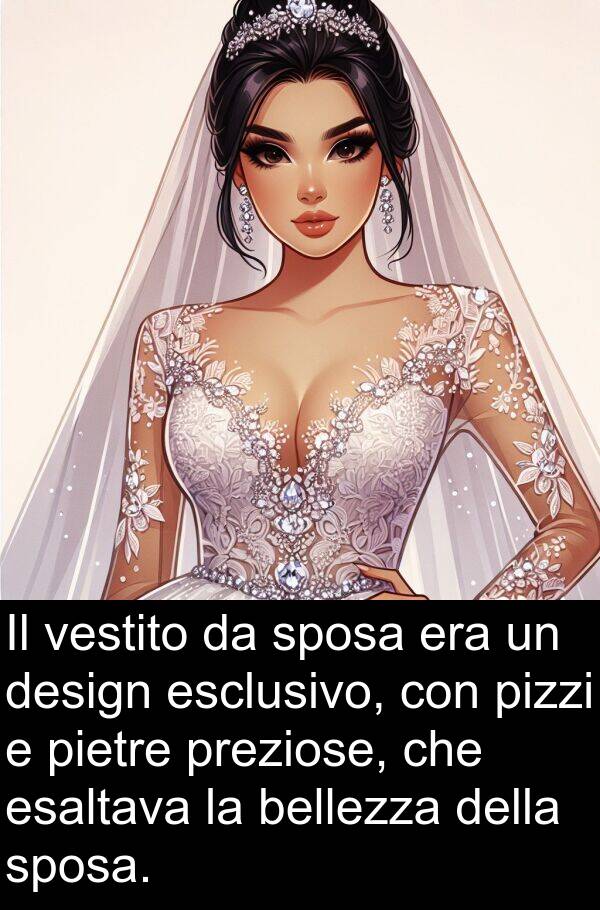 design: Il vestito da sposa era un design esclusivo, con pizzi e pietre preziose, che esaltava la bellezza della sposa.