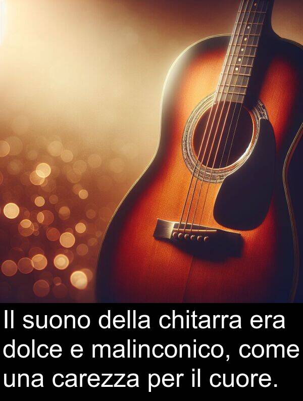 carezza: Il suono della chitarra era dolce e malinconico, come una carezza per il cuore.