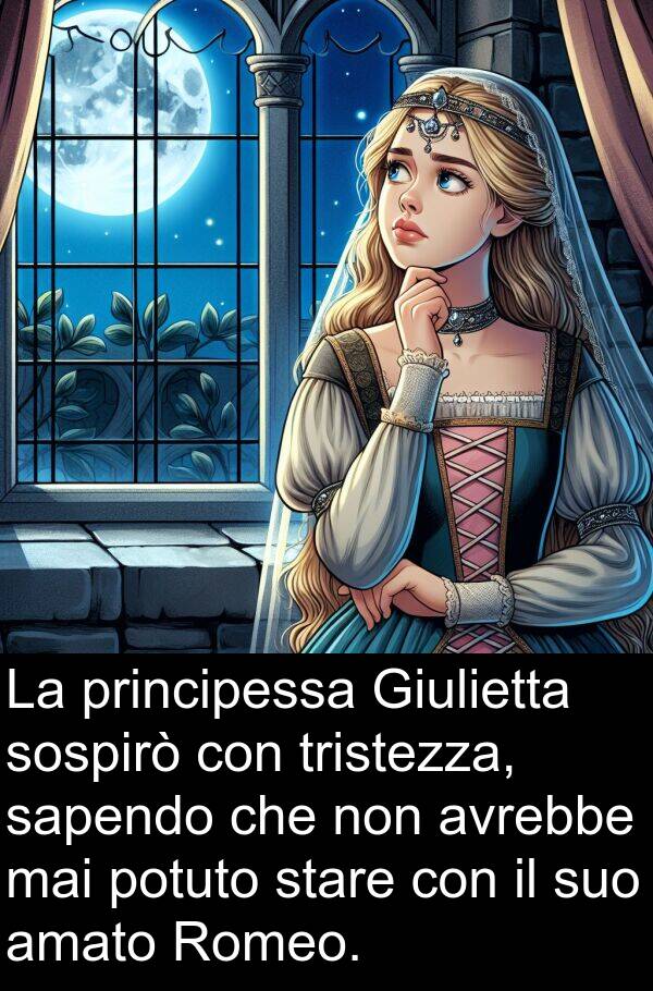 potuto: La principessa Giulietta sospirò con tristezza, sapendo che non avrebbe mai potuto stare con il suo amato Romeo.