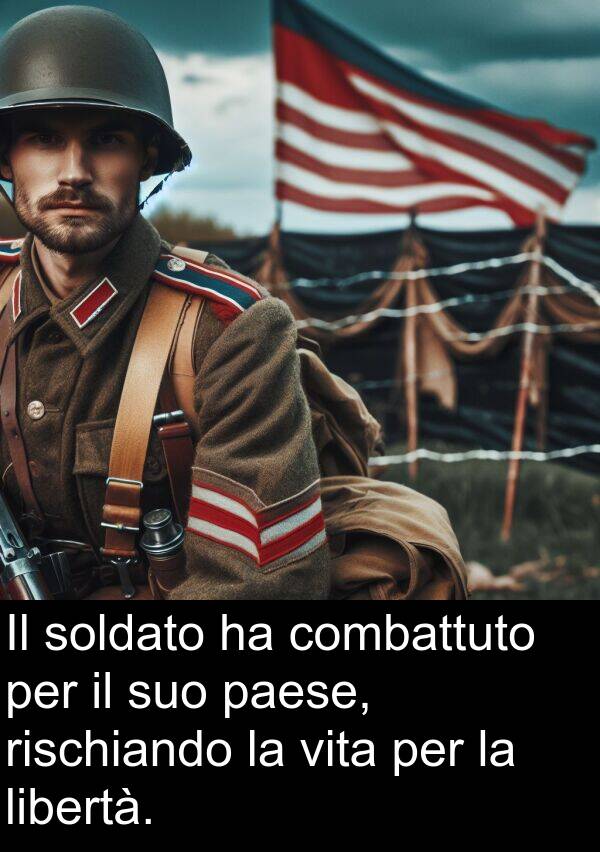 combattuto: Il soldato ha combattuto per il suo paese, rischiando la vita per la libertà.