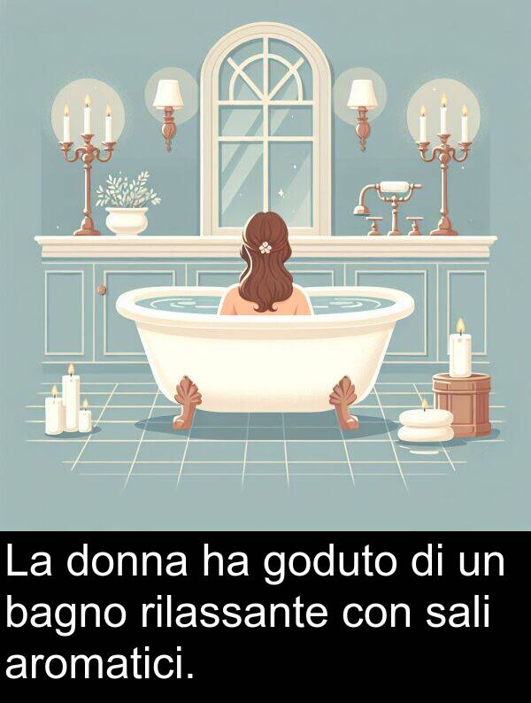 aromatici: La donna ha goduto di un bagno rilassante con sali aromatici.