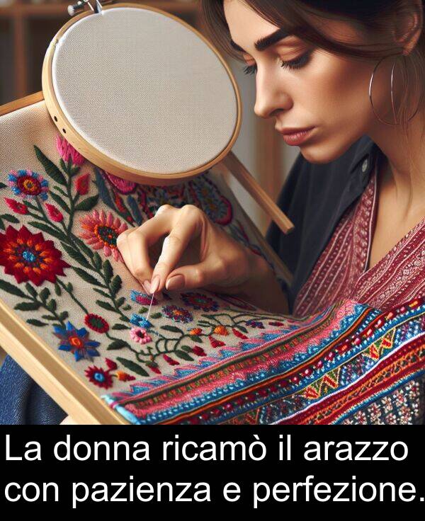 arazzo: La donna ricamò il arazzo con pazienza e perfezione.
