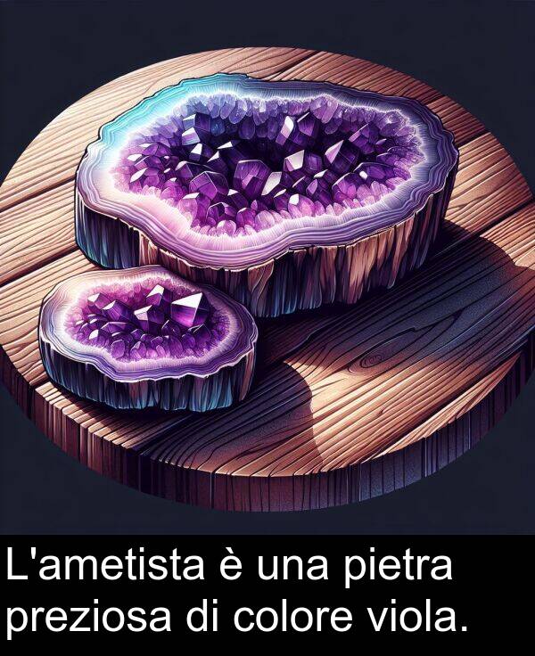 colore: L'ametista è una pietra preziosa di colore viola.