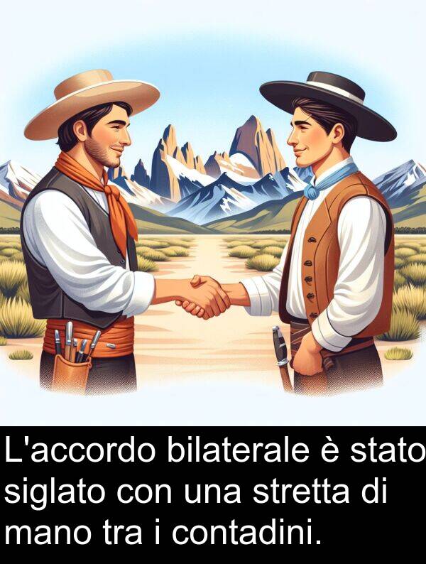 bilaterale: L'accordo bilaterale è stato siglato con una stretta di mano tra i contadini.