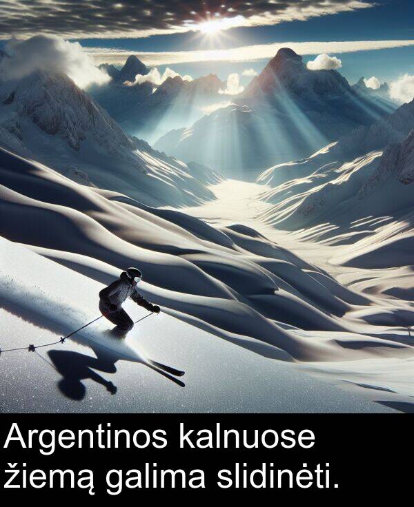 galima: Argentinos kalnuose žiemą galima slidinėti.