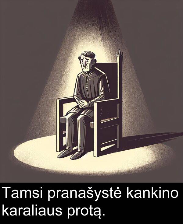 kankino: Tamsi pranašystė kankino karaliaus protą.