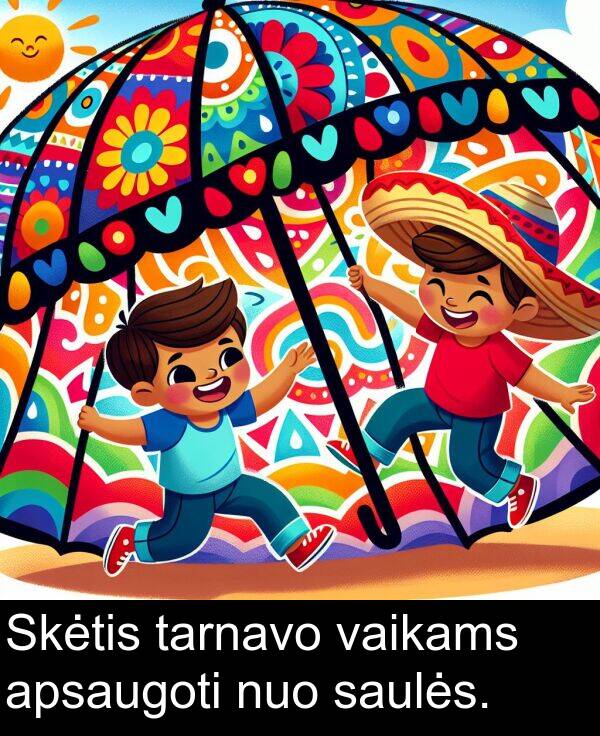 tarnavo: Skėtis tarnavo vaikams apsaugoti nuo saulės.