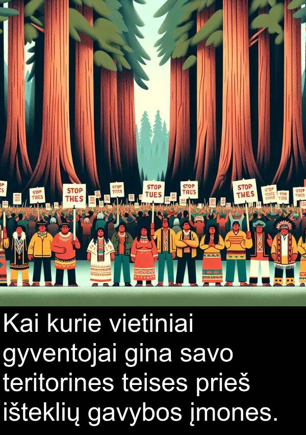 įmones: Kai kurie vietiniai gyventojai gina savo teritorines teises prieš išteklių gavybos įmones.