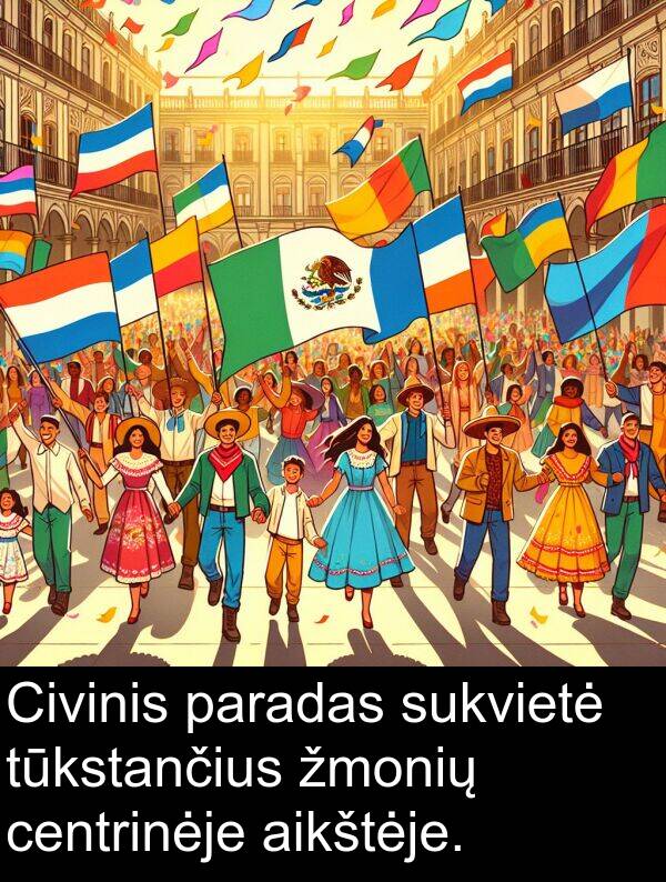 aikštėje: Civinis paradas sukvietė tūkstančius žmonių centrinėje aikštėje.