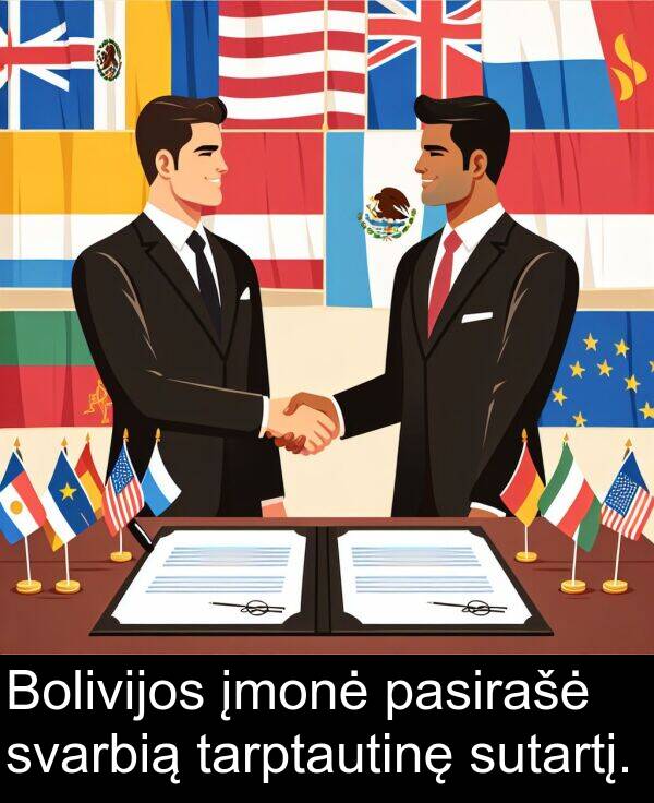 įmonė: Bolivijos įmonė pasirašė svarbią tarptautinę sutartį.
