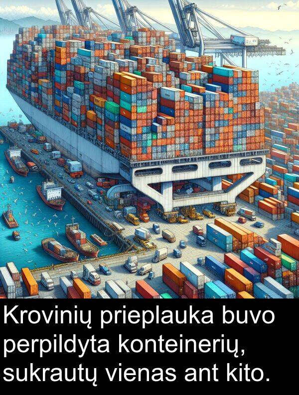 kito: Krovinių prieplauka buvo perpildyta konteinerių, sukrautų vienas ant kito.