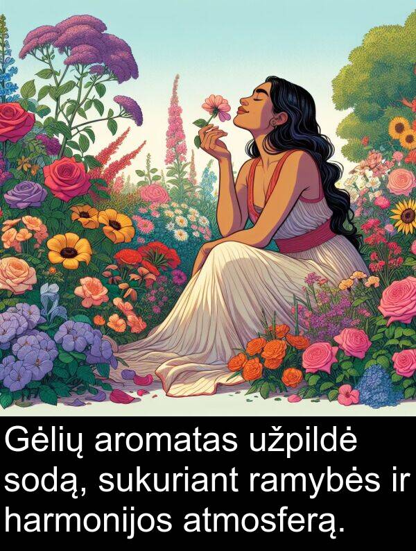 ramybės: Gėlių aromatas užpildė sodą, sukuriant ramybės ir harmonijos atmosferą.