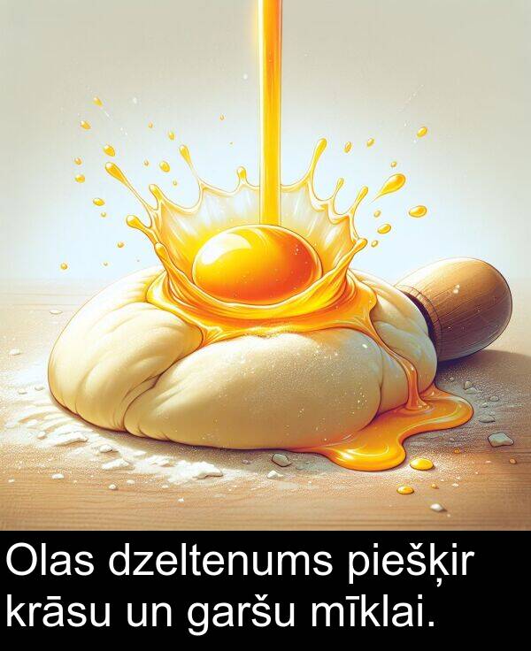 krāsu: Olas dzeltenums piešķir krāsu un garšu mīklai.