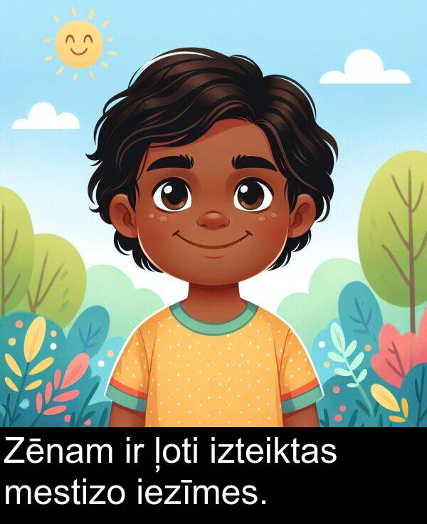 mestizo: Zēnam ir ļoti izteiktas mestizo iezīmes.