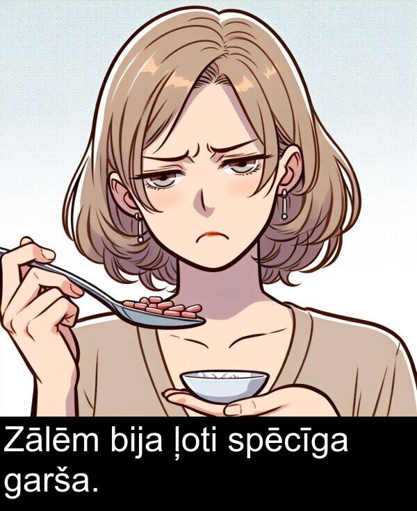 ļoti: Zālēm bija ļoti spēcīga garša.