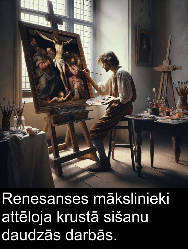 krustā: Renesanses mākslinieki attēloja krustā sišanu daudzās darbās.