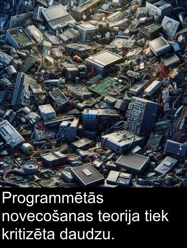 kritizēta: Programmētās novecošanas teorija tiek kritizēta daudzu.