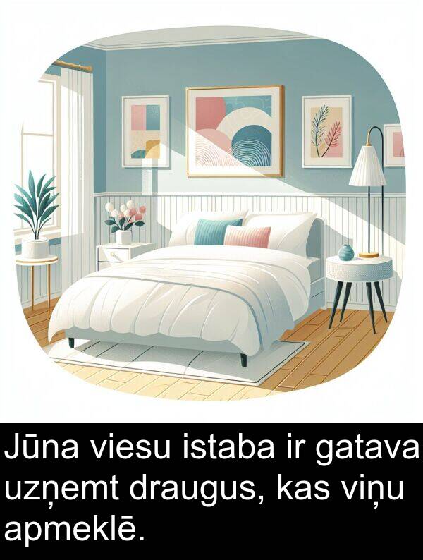 viesu: Jūna viesu istaba ir gatava uzņemt draugus, kas viņu apmeklē.