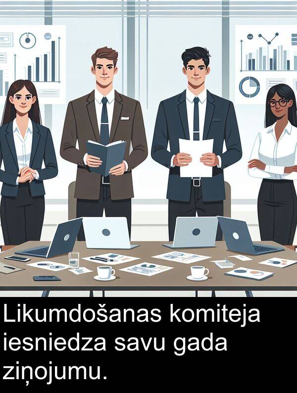 komiteja: Likumdošanas komiteja iesniedza savu gada ziņojumu.