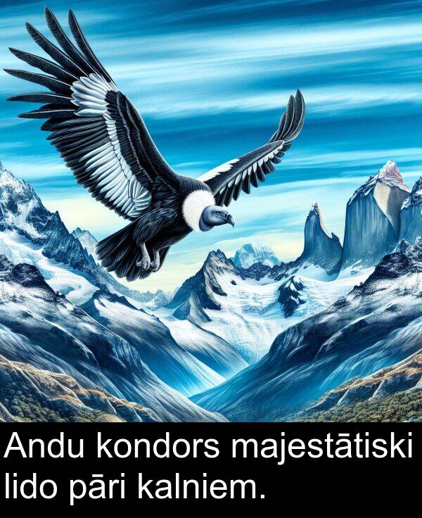 majestātiski: Andu kondors majestātiski lido pāri kalniem.