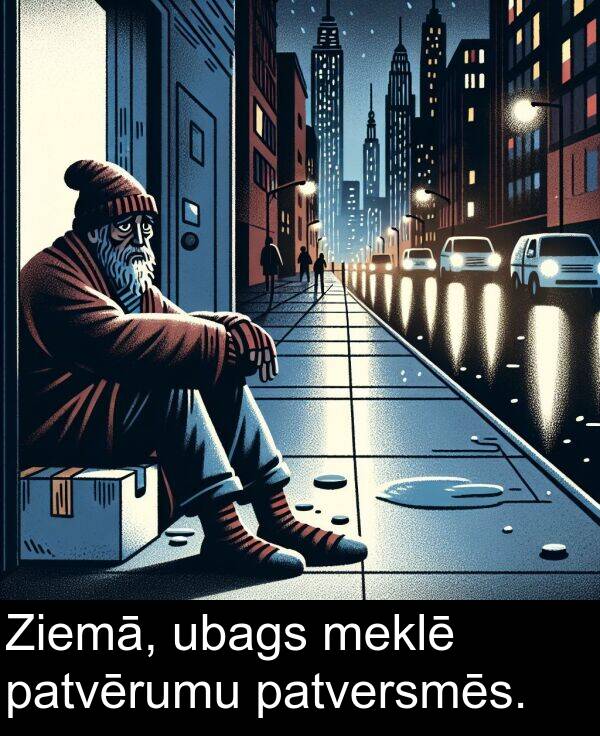 ubags: Ziemā, ubags meklē patvērumu patversmēs.