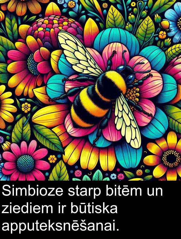 ziediem: Simbioze starp bitēm un ziediem ir būtiska apputeksnēšanai.