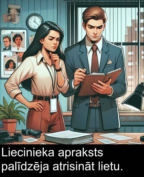 atrisināt: Liecinieka apraksts palīdzēja atrisināt lietu.