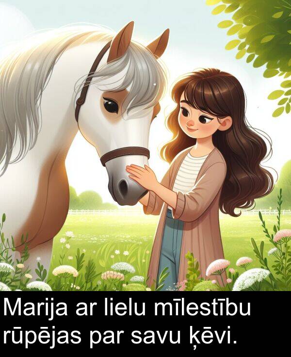 ķēvi: Marija ar lielu mīlestību rūpējas par savu ķēvi.
