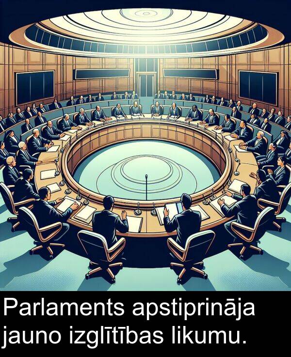 izglītības: Parlaments apstiprināja jauno izglītības likumu.