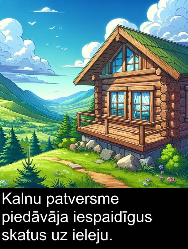 ieleju: Kalnu patversme piedāvāja iespaidīgus skatus uz ieleju.