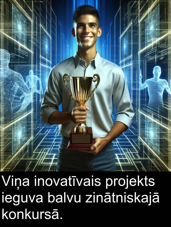 konkursā: Viņa inovatīvais projekts ieguva balvu zinātniskajā konkursā.