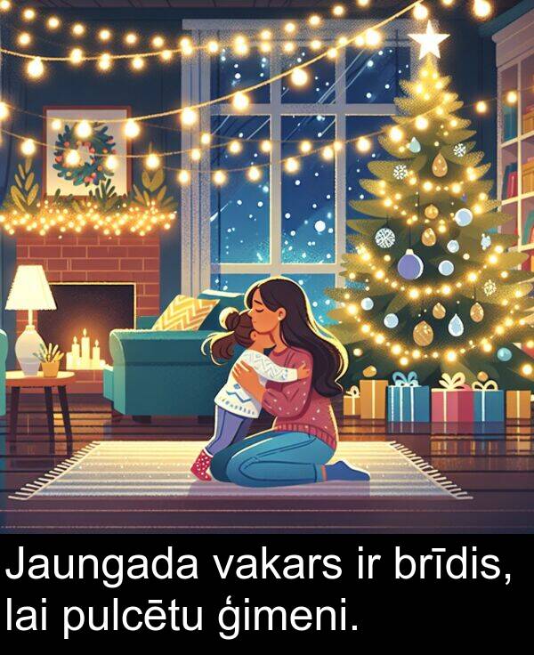 vakars: Jaungada vakars ir brīdis, lai pulcētu ģimeni.