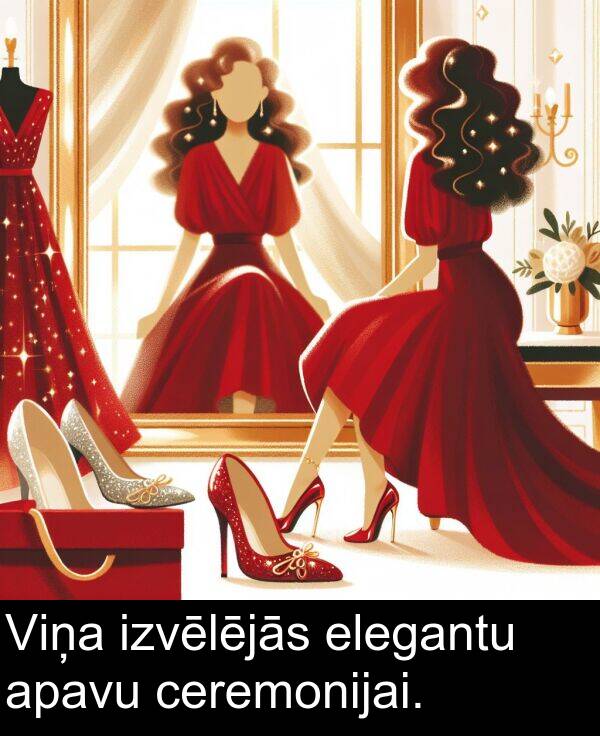ceremonijai: Viņa izvēlējās elegantu apavu ceremonijai.