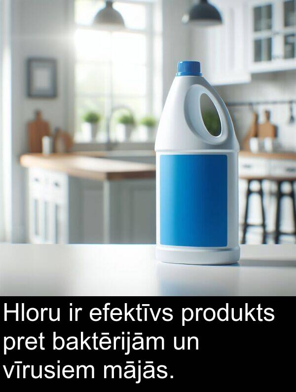mājās: Hloru ir efektīvs produkts pret baktērijām un vīrusiem mājās.