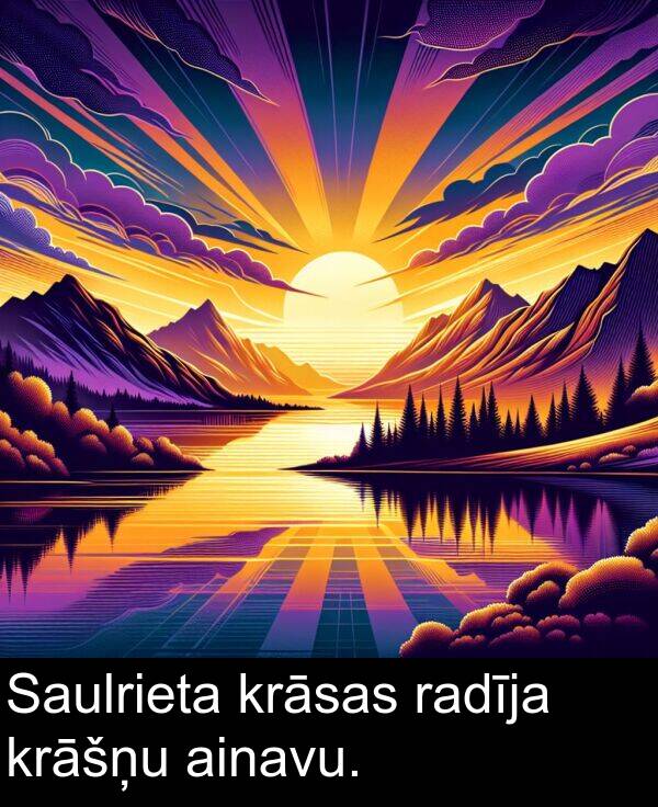 krāsas: Saulrieta krāsas radīja krāšņu ainavu.